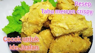 Resep Tahu Mercon Crispy Enak||Bisa untuk ide jualan