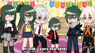 It’s 15 years too late..! | Og plot | BkDk | Gacha meme/trend | mha/bnha