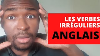 Comment Apprendre Les Verbes Irréguliers En Anglais Rapidement