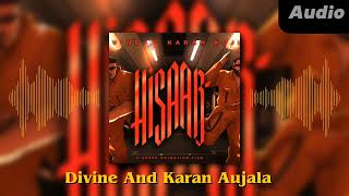 Hisaab (Audio) - Divine | Karan Aujla | #newsong