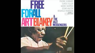 Art Blakey & the Jazz Messengers-Free For All (Full Album)