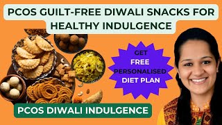 GUILT-FREE Diwali Snacks | PCOS-Friendly | Jayti PCOS Care