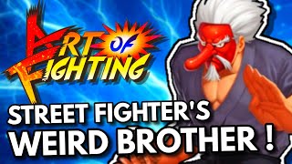 Art of Fighting - Rise & Fall of Street Fighter's Weird Brother !