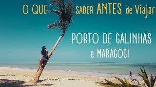 Tudo o que Você Precisa Saber Antes de Viajar para Porto de Galinhas e Maragogi | Fer Rebello