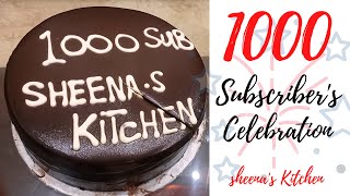 1000 Subscriber's Celebration Vlog // Sheena's Kitchen