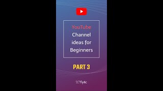 Fastest growing YouTube channel ideas to help you choose your own | Part - 3