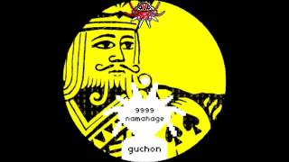 Guchon - 9999