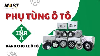 CÁC LOẠI PHỤ TÙNG Ô TÔ INA DÀNH CHO XE Ô TÔ