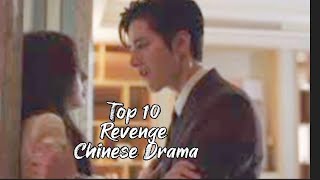 Top 10 Revenge Chinese Drama #subscribe #chinesedrama