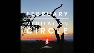 February 2023 Meditation Circle (Loving Kindness)