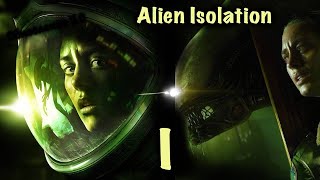 1 Часть Alien Isolation