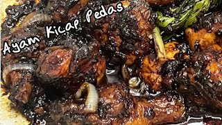 Ayam Kicap Pedas Mudah Sedap