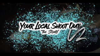 YOUR LOCAL SHOOT OUT V2