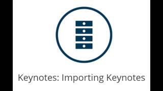 Using the Keynotes Palette to Import Keynotes