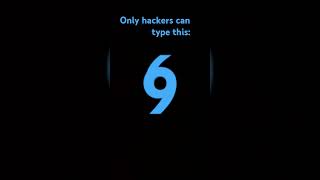 Only hackers can type this: 6 9 #akshatyoutuber #edit #logo