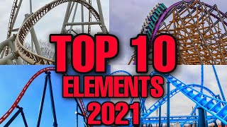 Top 10 MOST Anticipated 2021 Roller Coaster Elements