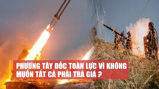 Tiêu điểm quốc tế tối 24/7: Phương tây dốc toàn lực hỗ trợ ukraine vì không muốn tất cả phải trả giá