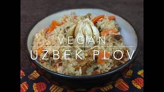 Vegan Uzbek Plov (Pilaf)