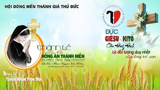 ⭕️Thánh Lễ Tạ Ơn Hồng Ân Vĩnh Khấn, DÒNG MẾN THÁNH GIÁ THỦ ĐỨC - 2024