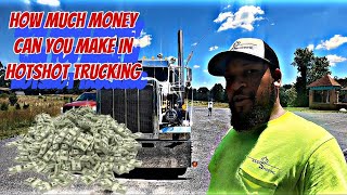 Hotshot Vlog #53: How Much Money Can You Make in Hotshot Trucking???