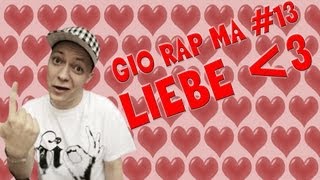 DAS KOMPLIZIERTE THEMA LIEBE!  - "Gio, rap ma..."#13 feat. BzumT