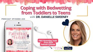 Coping with Bedwetting from Toddlers to Teens