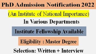 PhD Vacancy 2022 in Govt University | PhD Admission 2021 in Various Subjects | Fellowship Available