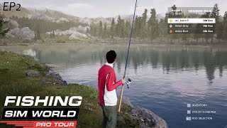 Fishing Sim World Pro Tour Career Mode Ep2 (PC)