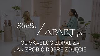 Studio Apart: Olivkablog o biżuteryjnych stylizacjach na fotografiach. Jak zrobić dobre zdjęcie?