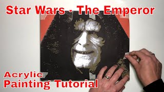 Star Wars painting tutorial - the emperor - Acrylic artwork