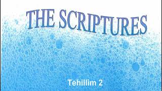 The Scriptures Tehillim 2