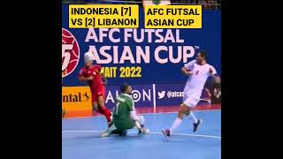 Indonesia VS Lebanon (7-2) | AFC Futsal Asian Cup 2022