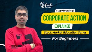 Corporate Actions in Stock Market: Dividend, Bonus Share, Right Issue, Buyback, Merger & Acquisition