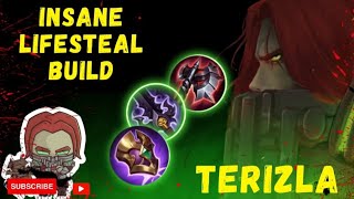 Terizla Gameplay 💚🖤. Insane LifeSteal Build 😱