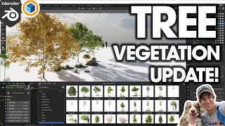 Tree Vegetation UPDATE For Blender! What's New?