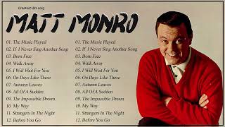 Matt Monro Greatest Hits Collection 2023 - Songs that Echo through Time