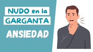 💚 ELIMINA el NUDO en la GARGANTA por ANSIEDAD con estas 4 SOLUCIONES SENCILLAS