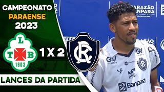 Tuna 1 x 2 Remo Melhores Momentos Campeonato Paraense 2023  5° Rodada