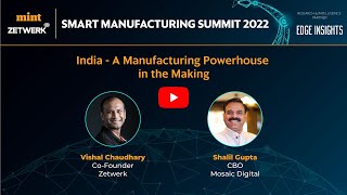 India - A Manufacturing Powerhouse in the Making