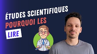 Pourquoi tu dois savoir lire des études scientifiques