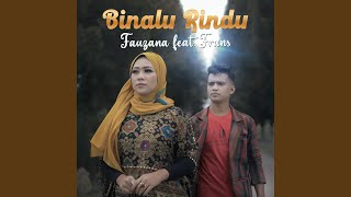 Binalu Rindu (feat. Frans)