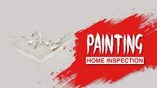 Home Inspection - 𝗣𝗮𝗶𝗻𝘁𝗶𝗻𝗴