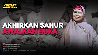 Akhirkan Sahur, Awalkan Buka - Tausiyah Mamah Dedeh