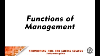 Functions of Management | M Sujithra Asst Professor | PG and Research Department of Commerce CA