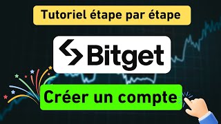 Comment créer un compte Bitget - Tutoriel d'inscription sur Bitget avec le code de parrainage : vugb