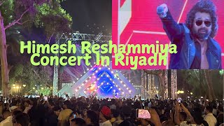 Himesh Reshammiya Concert in Al Suwaidi Park Riyadh Season-Indian Culture Week-Zayn Riyadh Diaries