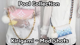 [Review My Lux] Louis Vuitton by the Pool Collection Kirigami Pochette Mod Shots compilation