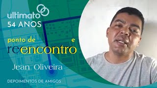 Ultimato 54 anos - Depoimento Jean R. de Oliveira