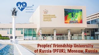 Study MBBS n Peoples' Friendship Medical University, Moscow, Russia - Medquestt