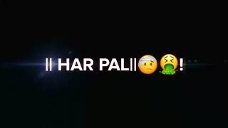 Mere Liye Tum Kaafi Ho Whatsapp Status, Mere Liye Tum Kaafi Ho Status